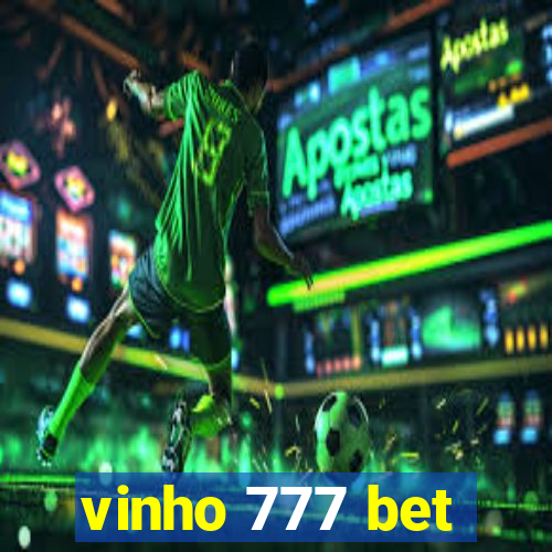 vinho 777 bet